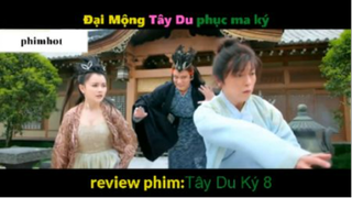 Tóm tắt đại mộng tây du 6