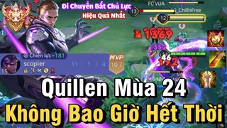 Quillen Mùa 24 Liên Quân Mobile | Cách Chơi, Lên Đồ, Phù Hiệu, Bảng Ngọc Cho Quillen Mùa 24 Đi Rừng