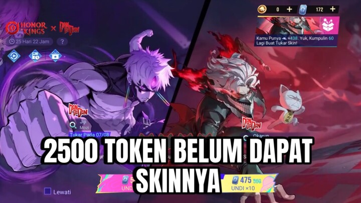 2500 TOKEN BELUM DAPAT SKINNYA