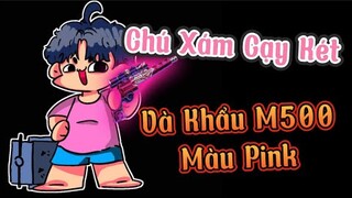 Sẽ Như Thế Nào Khi FreeFire Chỉ Có M500 | Chú Xám