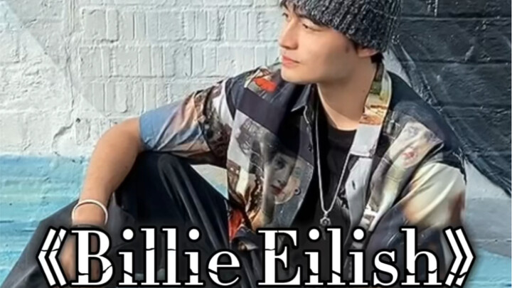 Billie Eilish Chinese Covers