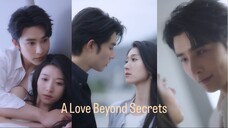 A love beyond secrets (full) shen Haonan 🪢 Wang Gege