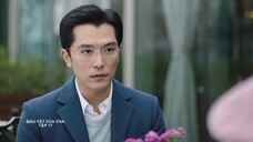 Báu Vật Của Cha - Tập 17