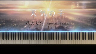 [Weathering With You] Fireworks Festival -- Advanced Piano Cover!!! (Sheet Music) | Cookie197 Music