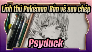 [Linh thú Pokémon  Bản vẽ sao chép] Cách vẽ Psyduck / Sikana