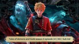Tales of demons and Gods season 8 episode 14 ( 342 ) Sub Indo