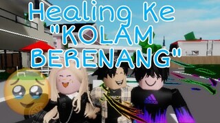 💙💦Healing Ke "KOLAM BERENANG"!!!//Seru Banget!!🤣💙💦