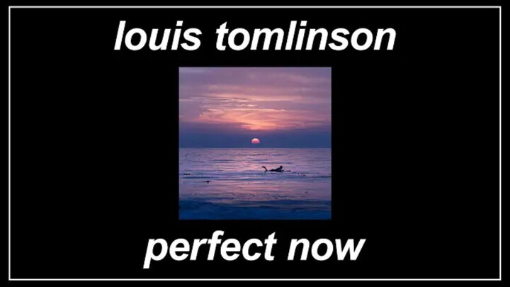 Louis Tomlinson - Perfect Now (Official Music Video) #15yearsof1d