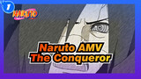 [Naruto AMV] The Conqueror, The Dancer, The Rose of the Battlefield_1
