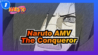 [Naruto AMV] The Conqueror, The Dancer, The Rose of the Battlefield_1
