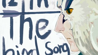 【Doctor Who 12th Central Letter】The Bird Song