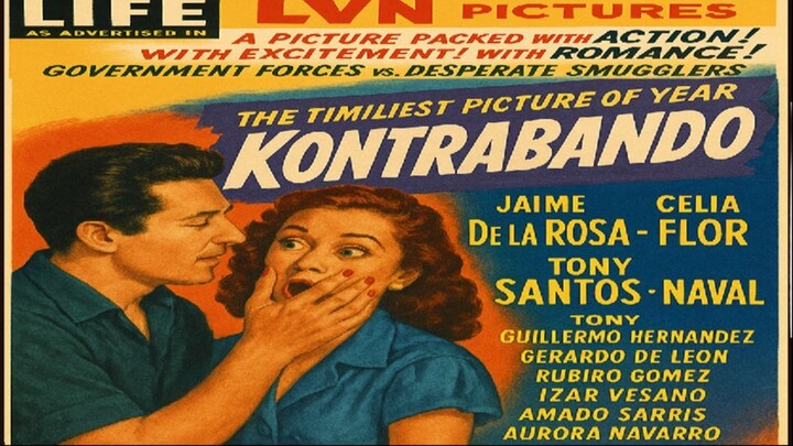 Kontrabando 1950 (Tagalog Action/Romance Film) Philippines