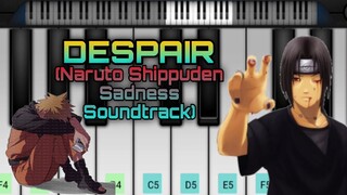 NARUTO SHIPPUDEN - DESPAIR | THE SADNESS SOUNDTRACK