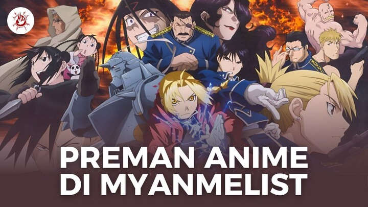 PREMAN ANIME DI MY ANIME LIST - FULLMETAL ALCHEMIST