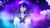 [Anime] [AMV] - FALSE