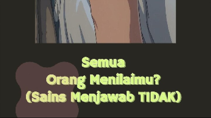 Semua Orang Menilaimu? (Sains Menjawab TIDAK)