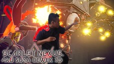 Ceritanya DARK BANGET COK! (Yuk Main) SCARLET NEXUS #06