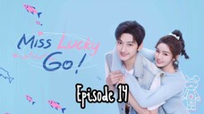 [Sub Indo] Miss Lucky Go E14 (2023)