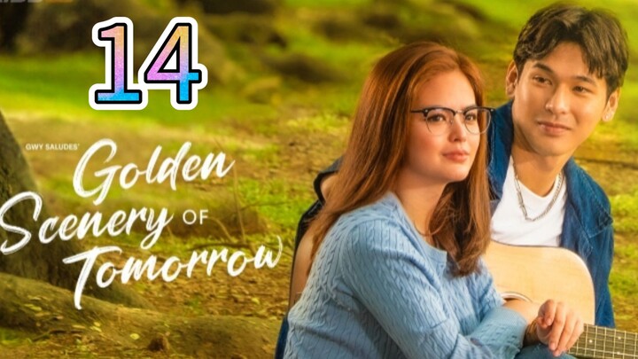 Title: Golden Scenery of Tomorrow- Episode 14