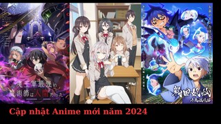 Cập nhật Anime mới năm 2024 V1.0