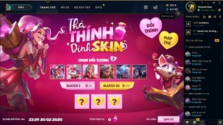 [LMHT] Review Sự Kiện Thả Thính Dính Skin - Valentine 2020 + Mở 20 Viên Thần Binh Và Cái Kết... =)))