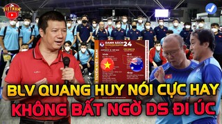 BLV Quang Huy Đoán Đúng "DANH SÁCH": "HLV PARK Thay Đổi Táo Bạo Từ Những Con Người Cũ"