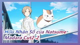 [Hữu Nhân Sổ của Natsume]Madara Cut2-2