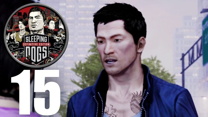 Sleeping Dogs Definitive Edition Part 15 : Shen Teaches Not Ping To Hack (Gameplay Walkthrough)