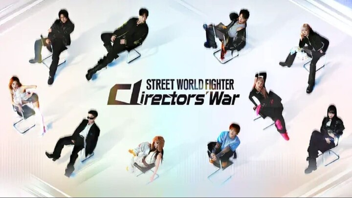 Street World Fighter Directors' War - Ep. 5 (sub indo)