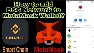 How to add Binance Smart Chain to MetaMask Wallet App? Binance Smartchain