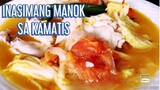 INASIMANG MANOK SA KAMATIS /LUTONG BAHAY /PANLASANG PINOY