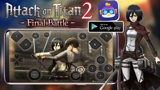 MAIN GAME ATTACK ON TITAN 2 DI ANDROID CHIKII CLOUD GAMING SUDAH RILIS