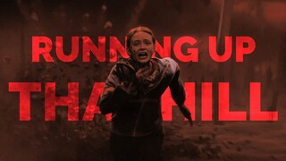 [Stranger Things] Max's Personal Story | Run! Max! Run!!! | Running Up That Hill