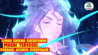 AWALNYA LEMAH KARENA KEKUATANYA TERSEGEL TAPI AKHIRNYA JADI OVERPOWER - Alur anime the last summoner