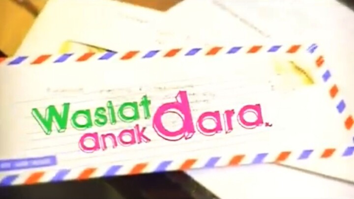 WASIAT ANAK DARA (2010).