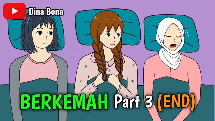 BERKEMAH PART 3 - Kartun Lucu - Animasi Lucu | Animasi Sekolah
