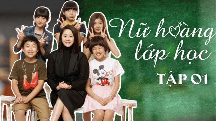 Nữ hoàng lớp học tập 1