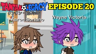 Gacha Life Series | Tantan Legacy (Episode 20)