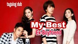 MY BEST EX BOYFRIEND EP 23 tagalog dub