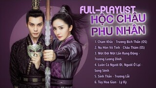 [Playlist] Tổng hợp nhạc phim Hộc Châu Phu Nhân OST 斛珠夫人 OST Novoland: Pearl Eclipse 2021 OST