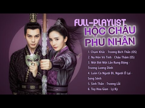 [Playlist] Tổng hợp nhạc phim Hộc Châu Phu Nhân OST 斛珠夫人 OST Novoland: Pearl Eclipse 2021 OST