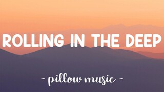 Rolling In The Deep - Adele (Lyrics) 🎵