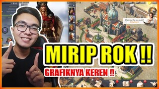 MIRIP RISE OF KINGDOMS TAPI GRAFIKNYA KEREN !!