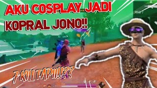 Aku Cosplay Jadi Kopral Jono | Free Fire Malaysia🇲🇾