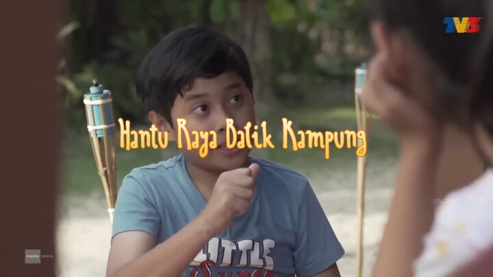 Hantu Raya Balik Kampung