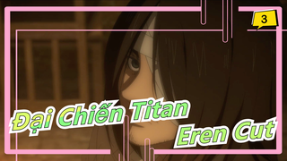 [Đại Chiến Titan] Mùa 4 / Eren Cut-P2_C