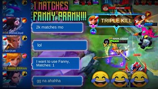 1 MATCHES FANNY PRANK IN RANK GAME😂 DINUROG KO MGA KALABAN!!! | Mobile Legends