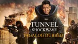 TUNNEL:ShockWave ᴴᴰ | Tagalog Dubbed