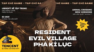 Epic mua chuộc Sony, Tencent bị đá khỏi Mỹ ? và Kỷ Lục của Resident Evil Village | TẠP CHÍ GAME #1