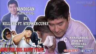 Sandigan (Raffy Tulfo) By Kill eye Ft  Stephen Cupay Music Video For Idol Raffy